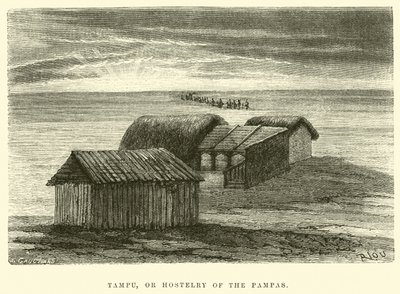 Tampu, or Hostelry of the Pampas by Edouard Riou